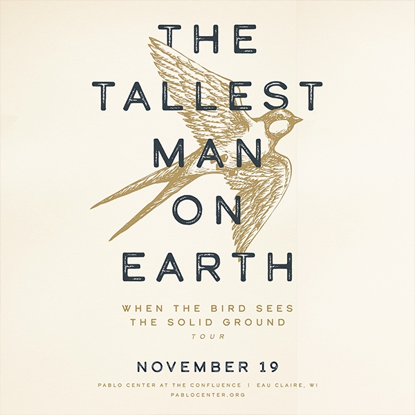 Pablo Center at the Confluence to Host The Tallest Man on Earth During Inaugural Season